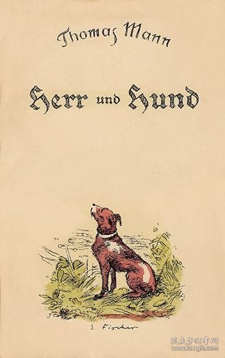 【BOOK LOVERS专享243元】德语德文原版 Herr und Hund: Ein Idyll 主人与狗 Thomas Mann 托马斯·曼