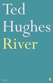 【BOOK LOVERS专享91元】River 河 Ted Hughes 特德·休斯 英文英语原版