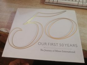 OUR FIRST 50 YEARS