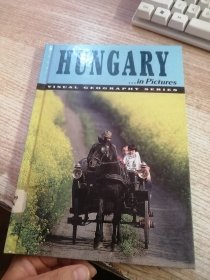 Hungary In Pictures 英文原版-《视觉地理系列：影像中的匈牙利》