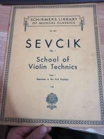 外文老乐谱--SEVCIK School of Violin Technics Op.1