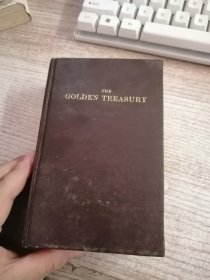 THE GOLDEN TREASURY(英语诗歌集锦)(硬精装）