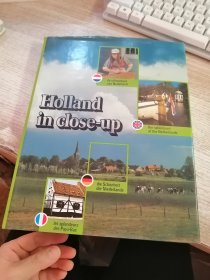 Holland in close-up：荷兰的特写镜头