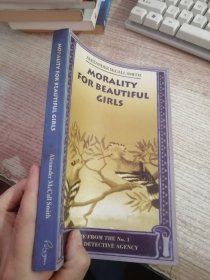 MORALITY FOR BEAUTIFUL GIRLS