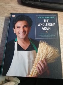 THE WHOLESOME GRAIN（书脊有破损看图）