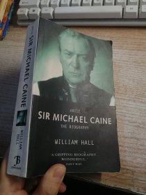 SIR MICHAEL CAINE