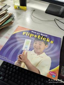 绘本 How to Build Flipsticks