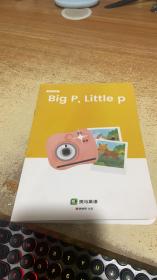 绘本：Big P, Little p