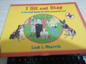 绘本；I Sit and Stay: A Survival Guide for Kids