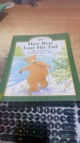 绘本：How Bear  Lost His Tail