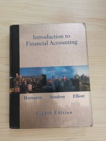 INTRODUCTION TO FINANCIAL ACCOUNTING (Eighth Edition) （大16开，硬精装 ）