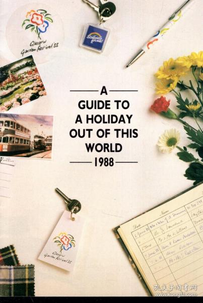 A GUIDE TO A HOLIDAY OUT OF THIS WORLD 1988