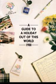 A GUIDE TO A HOLIDAY OUT OF THIS WORLD 1988