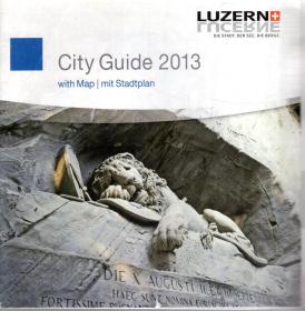 LUZERN City Guide 2013 with Map mit Stadtplan.详看书影