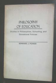 PHILOSOPHY  OF EDUCATION