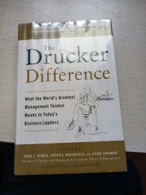 The Drucker Difference：What the World's Greatest Management Thinker Means to Today's Business Leaders