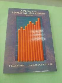A PREFACE TO MARKETING MANAGEMENT(英文原版）