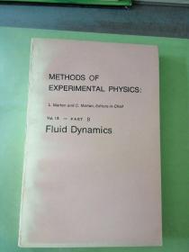 METHODS OF EXPERIMENTAL PHYSICS 实验物理方法 第18卷《流体动力学》 第二分册(英文原版)。