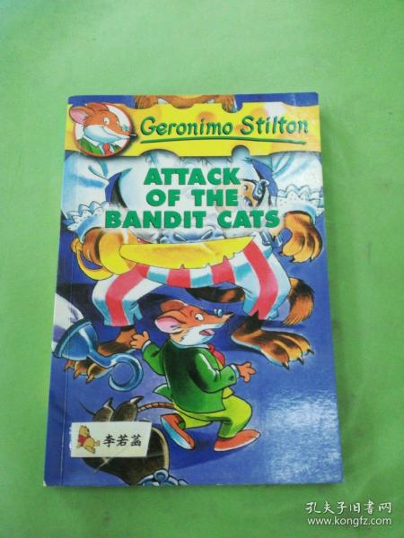 Geronimo Stilton #8: Attack of the Bandit Cats  老鼠记者系列#08：强盗猫的袭击