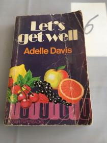 Let's get wel Adelle Davis。