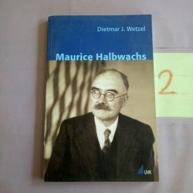 Dietmar J Wetzel Maurice Halbwachs （英文原版）