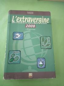 L'extravergine 2008(英文原版)