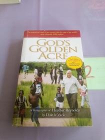 GOD S GOLDEN ACRE