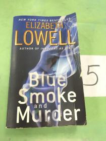 Blue Smoke and Murder