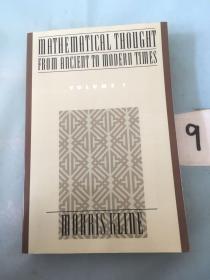 MATHEMATICAL THOUGHT FROM AnCIEnT TO MDERn TIMES（详细书名见图）英文原版