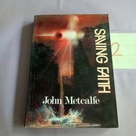 SAVING John Metcalfe（英文原版）