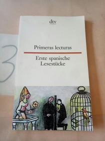 Primeras Lecturas Erste spanische Lesestvcke(英文原版)