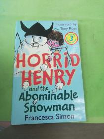 Stories from 3 HORRiD HENRY and the Abominable Snowman (英文原版）