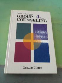 GROUP COUNSELING 4TH EDITION(英文原版）