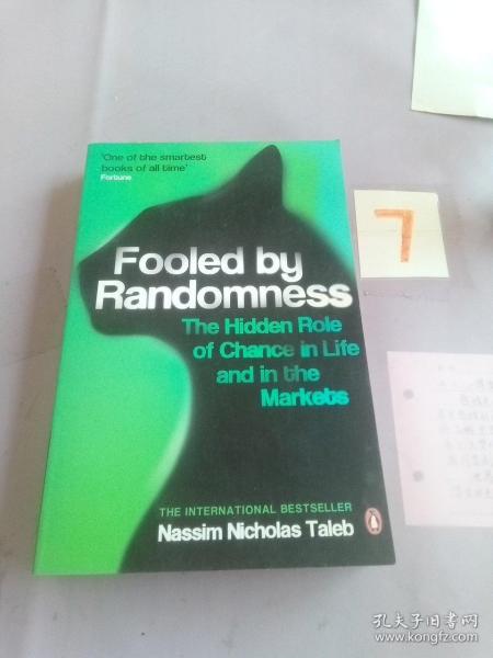 Fooled by Randomness：The Hidden Role of Chance in Life and in the Markets