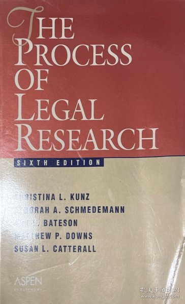 The Process of legal Research(6th edition)