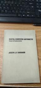 DIGITAL COMPUTER ARITHMETIC Design and Implementation