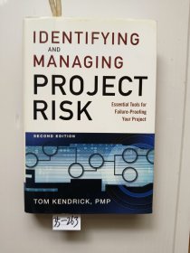 Identifying and Managing Project Risk：Essential Tools for Failure-Proofing Your Project【精装本英文原版，品相佳】