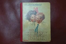 英文原版 1912年  The chummy book（小伙伴的书）精美儿童文学绘本  彩色插图34幅  极多黑白插图