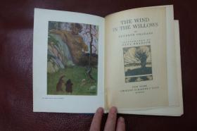 英文原版 1913年 柳林风声 WIND IN THE WILLOWS （PAUL BRANSOM插图本，天头刷金，毛边本）