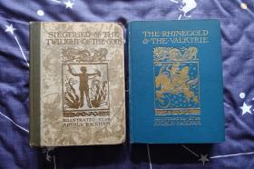 1910年代精装《尼伯龙根的指环》THE RING OF THE NIBLUNG二卷-《莱茵黄金及女武神》及《齐格弗里德和诸神的黄昏》-亚瑟.赖克姆（Arthur rackham）34+30幅贴片式彩色插图