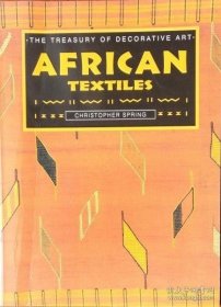African Textiles (Treasury of Decorative Art)? African 文本 （Treasury；of Decorative Art）？