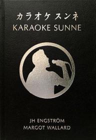 《卡拉OK 孙讷》（KARAOKE SUNNE）硬精装1册，英语，孙讷市是瑞典中西部的一个自治市。其首府位于孙讷。大众娱乐，娱乐场所，影音包厢