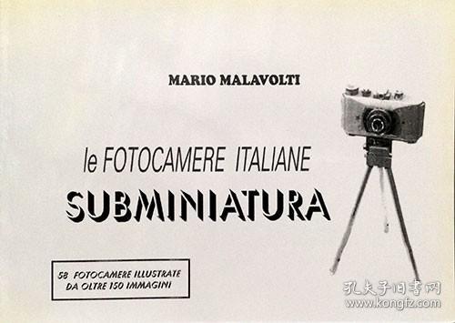 《意大利小型摄像机》（Le Fotocamere Italiane Subminiatura）精装一册，意文，Gami相机，TATTILE相机，NIREOS高光谱相机