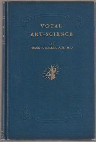 Vocal art-science and its application 2nd aug. ed