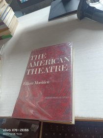 THE AMERICAN THEATRE