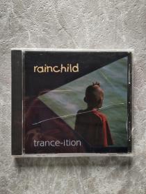 CD：rainchild trance-ition