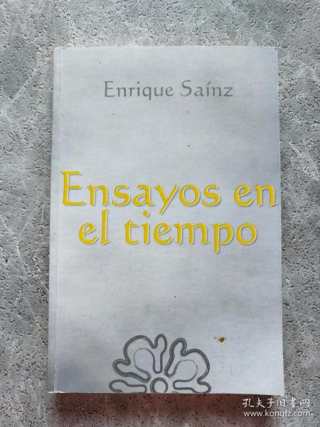 Ensayos en el tiempo Enrique sainz