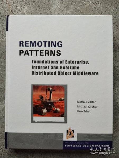 Remoting Patterns：Foundations of Enterprise, Internet and Realtime Distributed Object Middleware (Wiley Software Patterns Series)