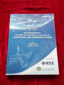 PROCEEDINGS OF 2018 IEEE 4th Inthernational Conference on COMPUTER AND COMMUNICATIONS