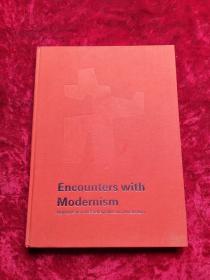 Encounters with Modernism